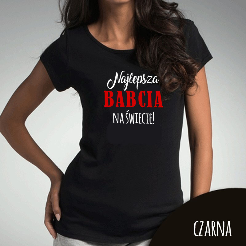Koszulka damska - Najlepsza babcia na świecie