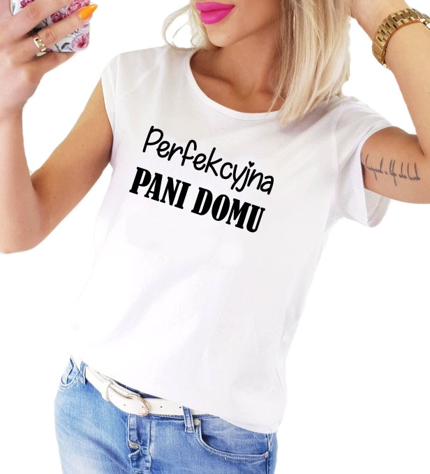 Koszulka damska - Perfekcyjna pani domu